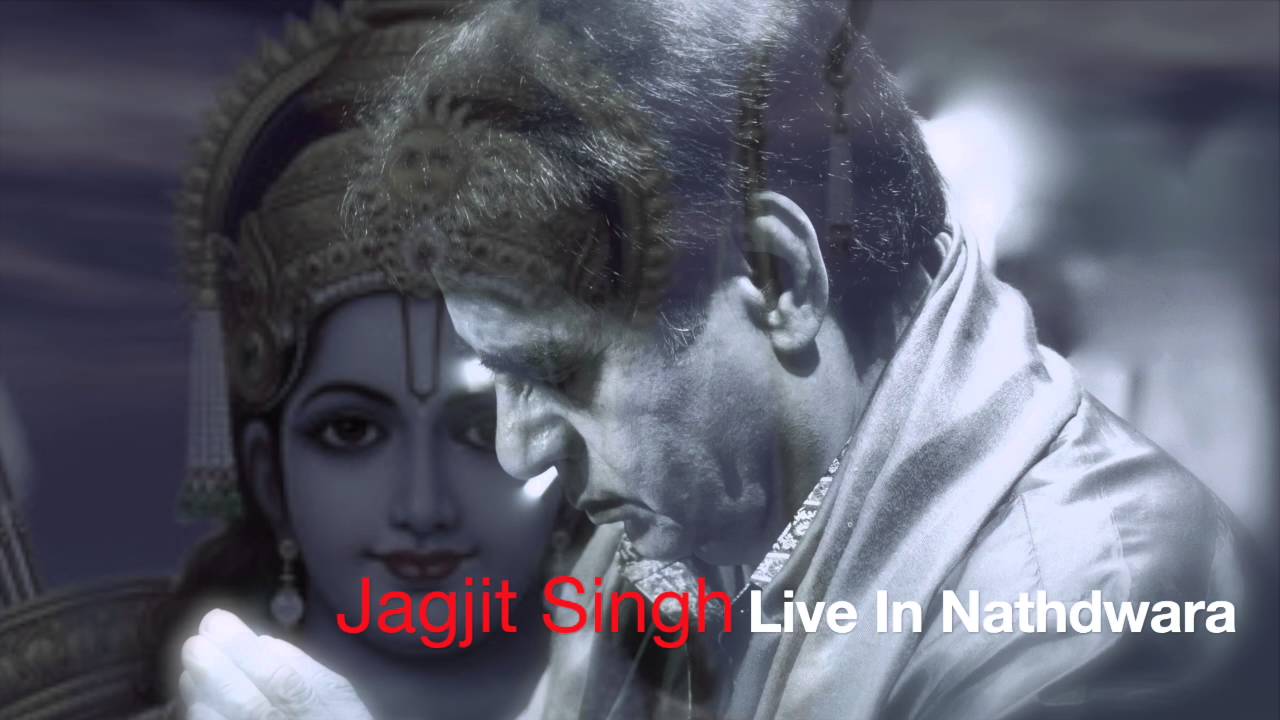 Jagjit Singh - Bhajans Live In Nathdwara