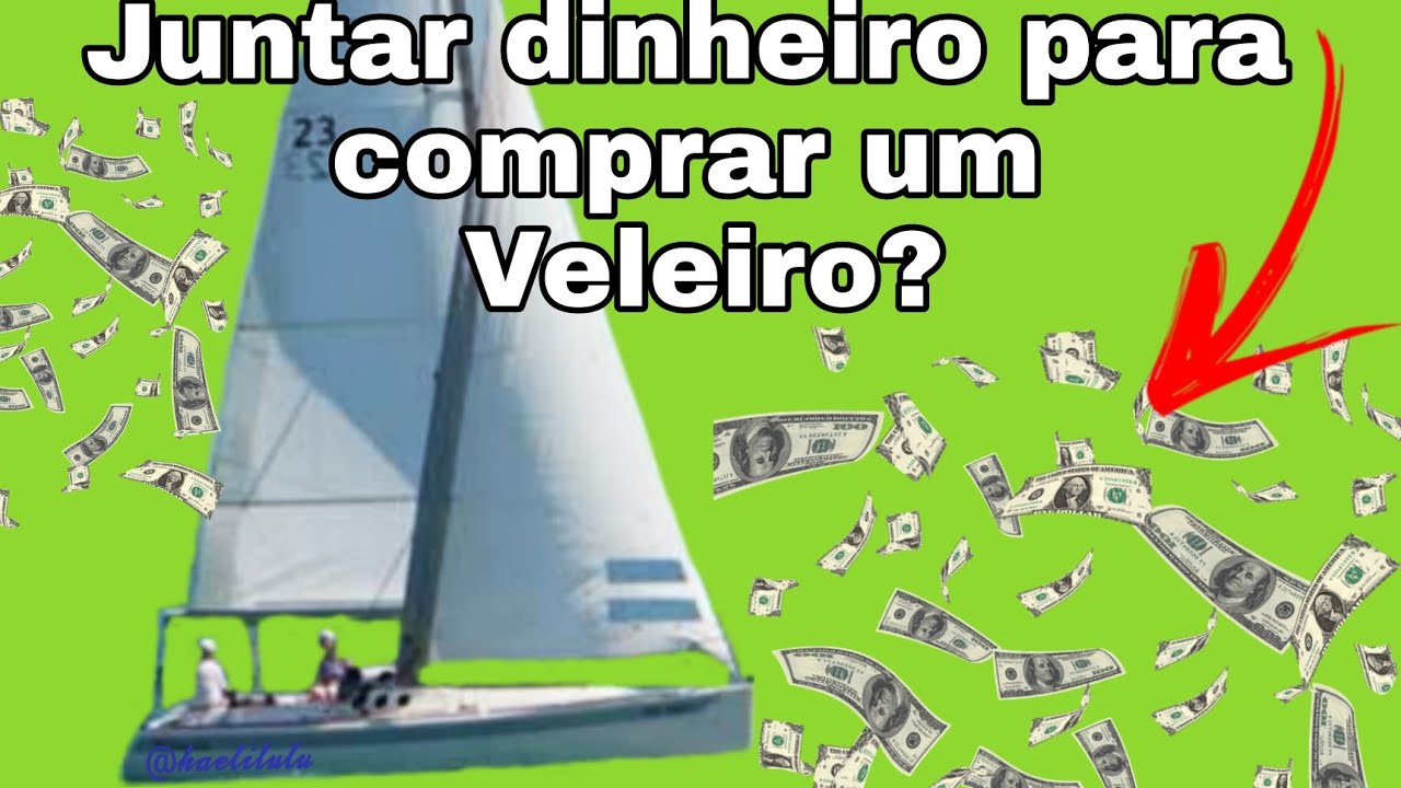 Como se planejar para comprar um Veleiro ? # 22