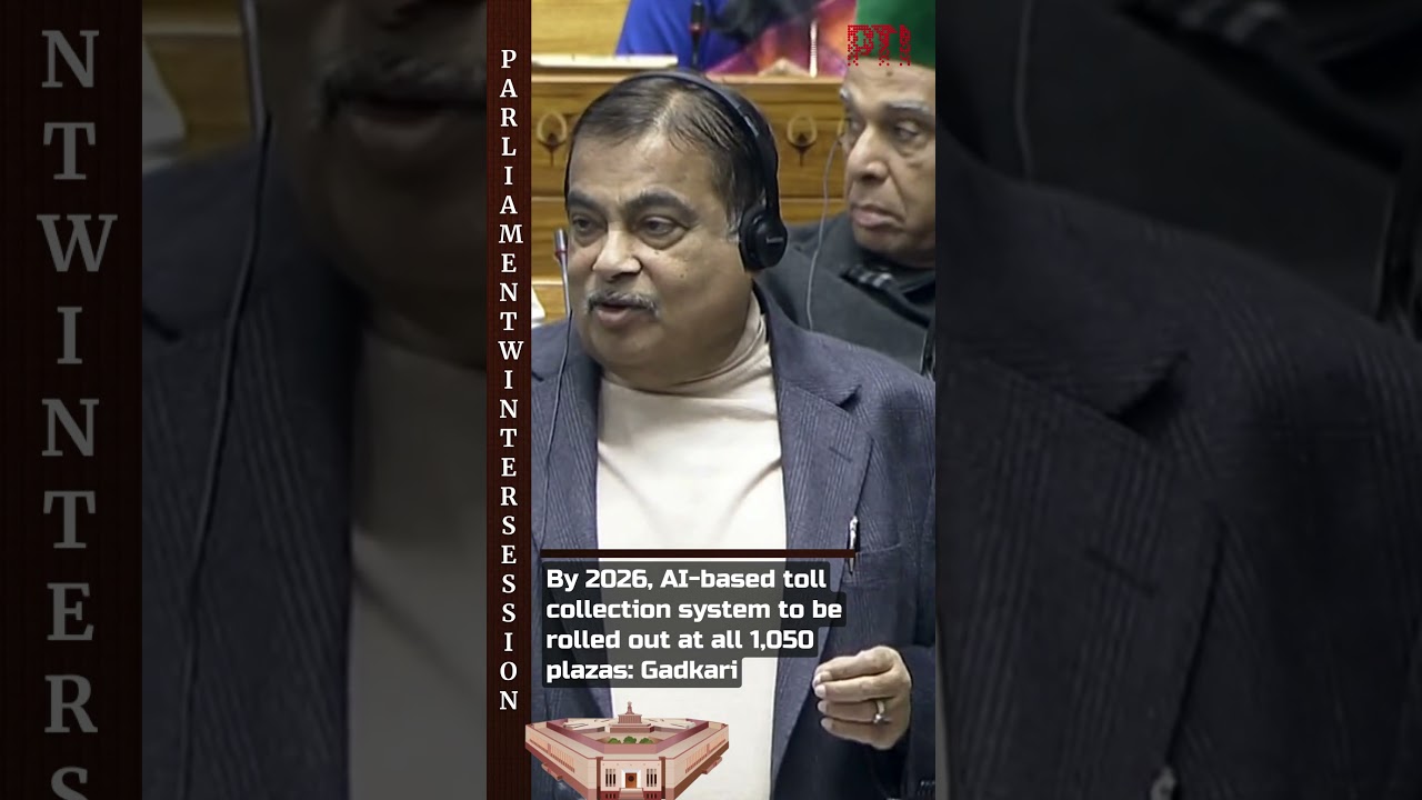 By 2026, AI-based toll collection system to be rolled out at all 1,050 plazas: Gadkari