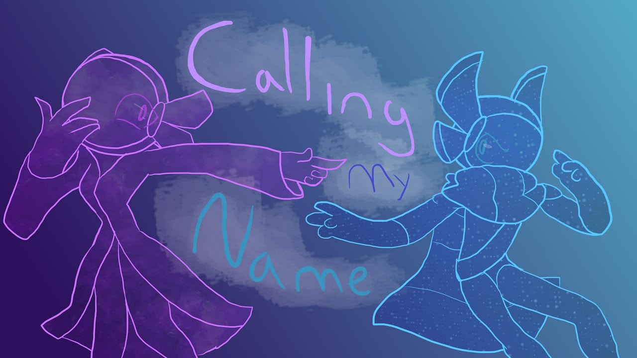 Calling My Name | Oc Animatic
