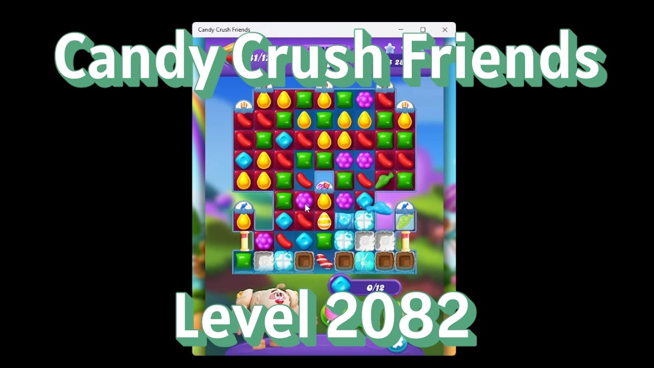 Candy Crush Friends 2082