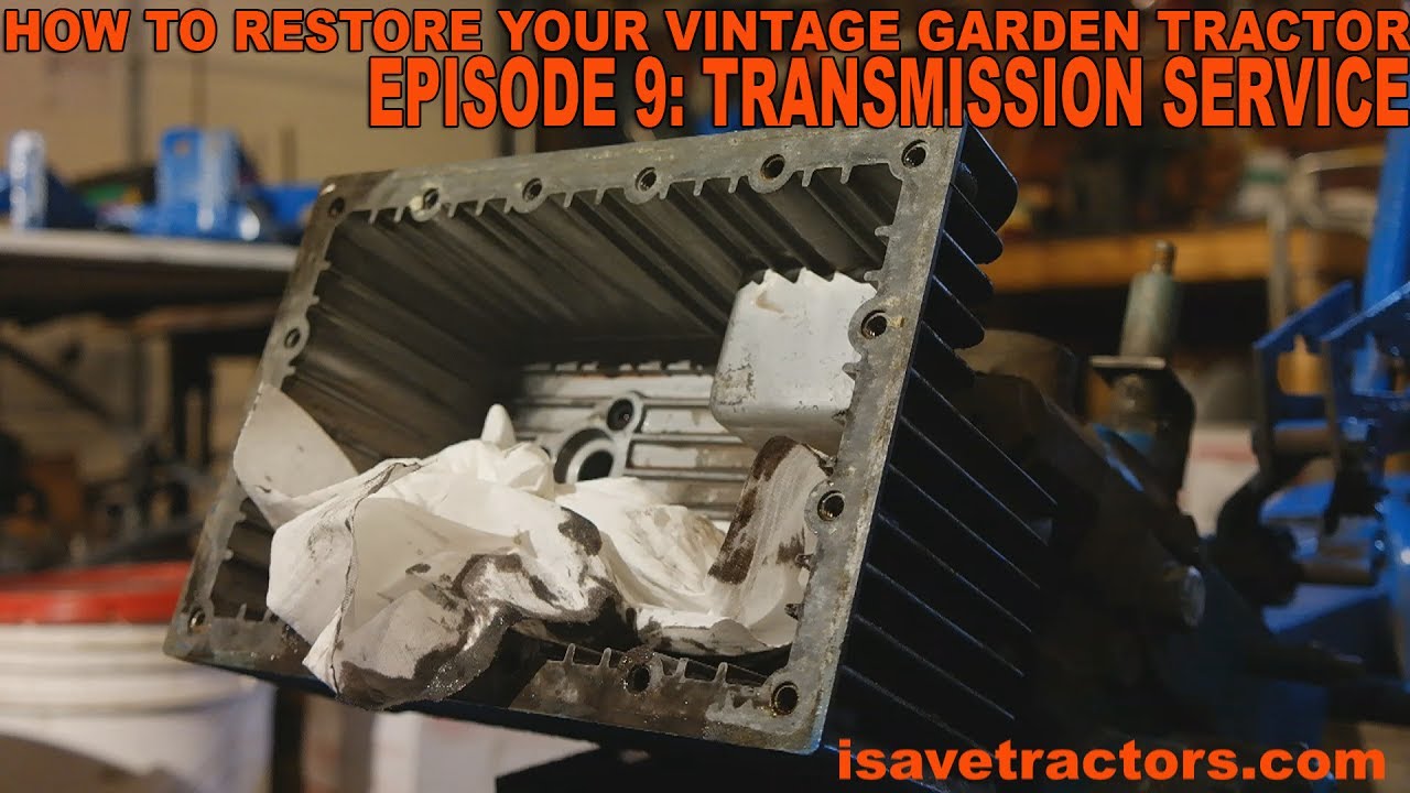 How to Restore Your Vintage Garden Tractor: Ep. 9 Transmission Servicing