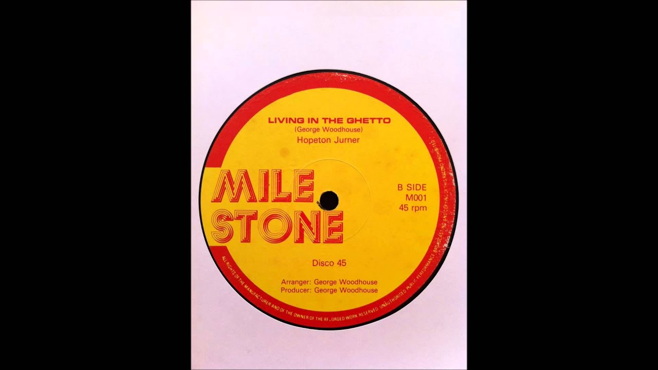 Hopeton Junior - Living In The Ghetto
