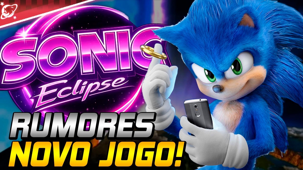 NOVO JOGO DO SONIC VAI TER RELAÇÃO COM OS FILMES? - RELATÓRIO AZUL