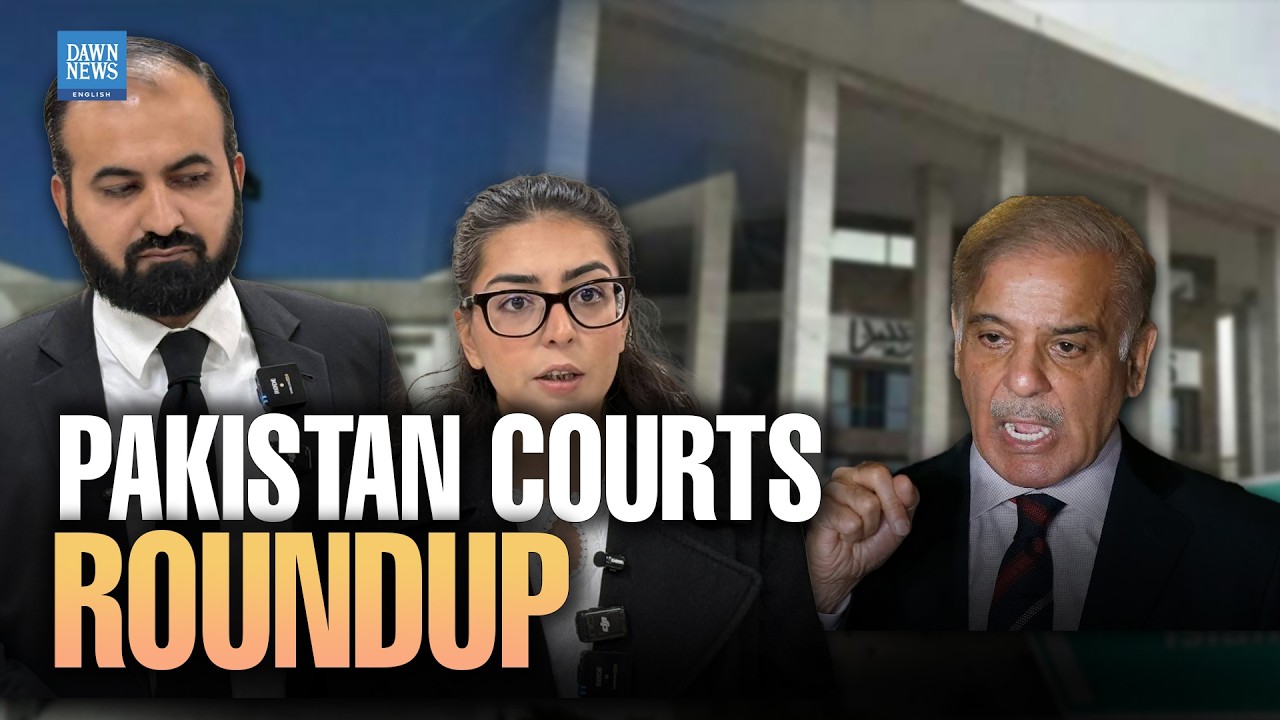 Pakistan Courts Roundup: Imran Khan, Imaan-Hadi, PM's Daughter | Dawn News English