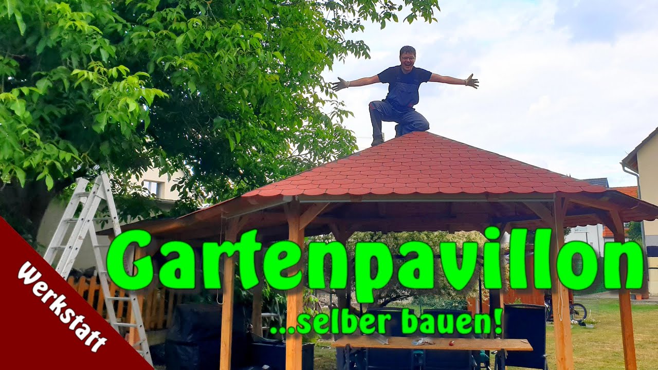 Projekt Gartenpavillon selber bauen [6-Eck-Pavillon aus Lärchenholz]