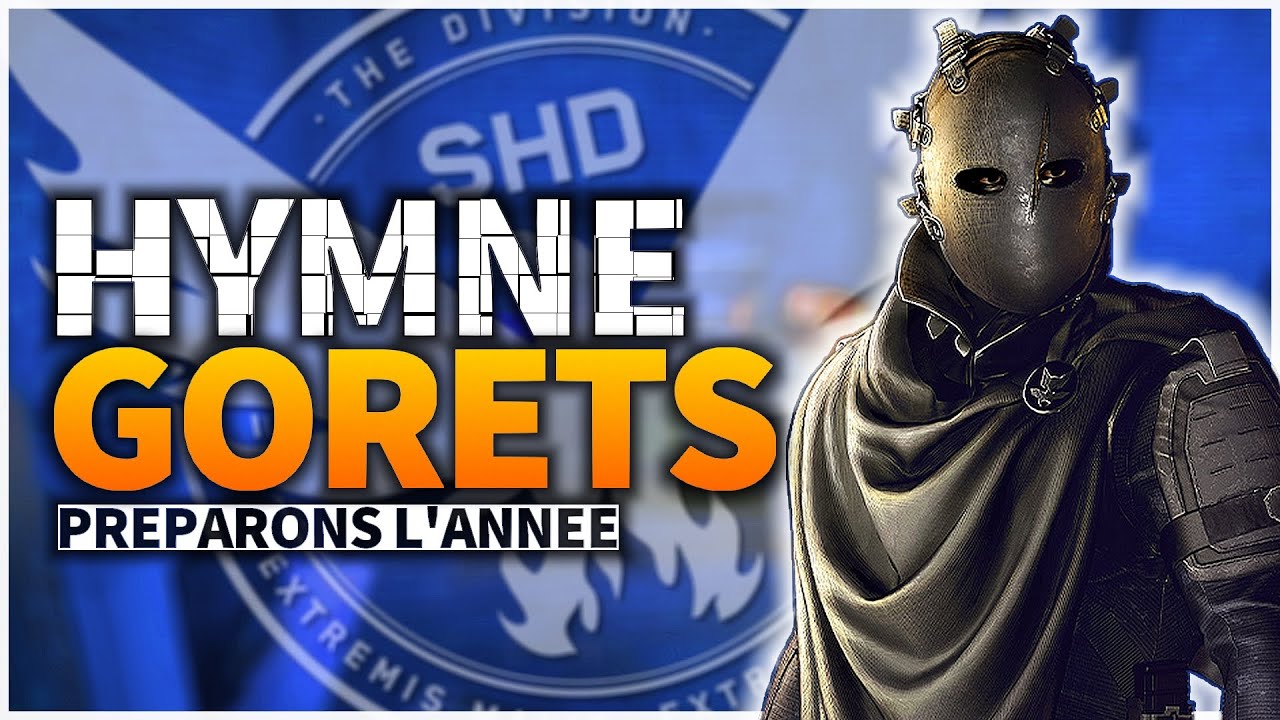 The Division 2 - PVP & Hymne des Gorets [GRT]