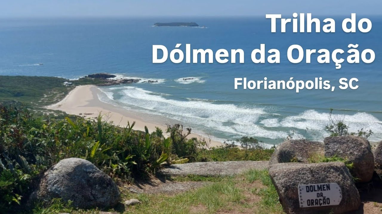 Barra da Lagoa, Florianópolis/SC - TRILHA DO DÓLMEN DA ORAÇÃO 2025