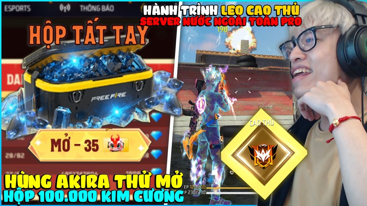 HÙNG AKIRA THỬ MỞ HỘP 100.000 KC, HÀNH TRÌNH LEO RANK CAO THỦ ĐẦY KHÓ KHĂN VỚI 4 TRẬN TOP 1 SOLO