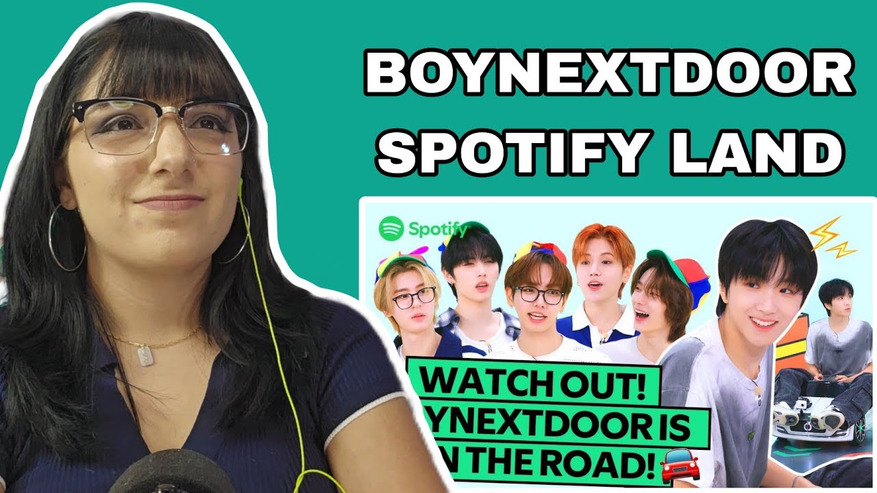 BOYNEXTDOOR is forced (?) to put their trust in the maknae this time | Spotify Land | REACTION