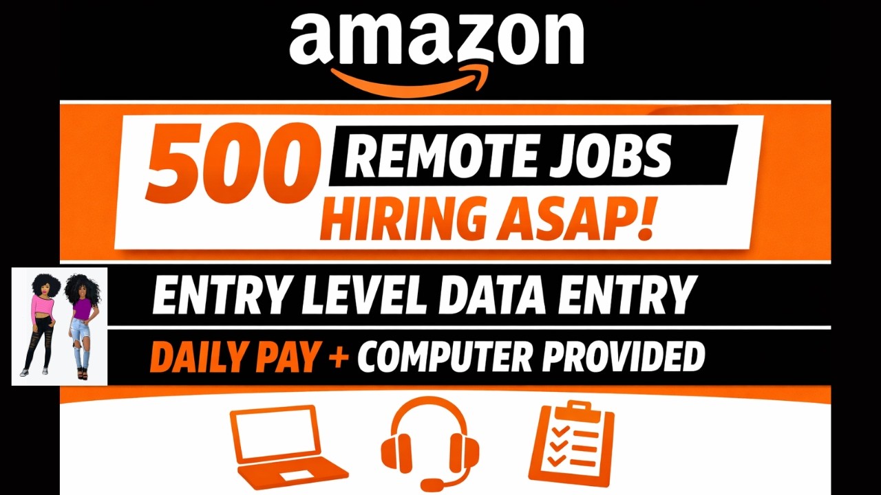🔥Work From Home With Amazon | 500 Open Remote Roles | Entry Level Data Entry (Computer Provided)