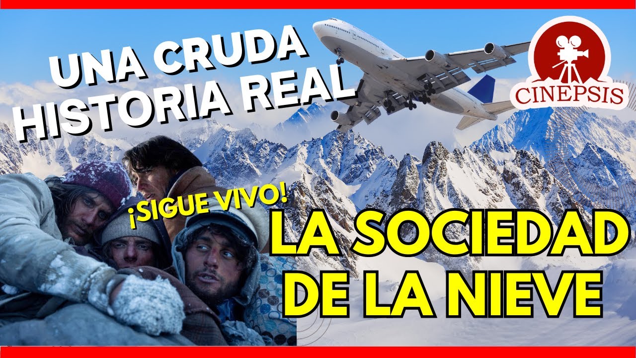 LA SOCIEDAD DE LA NIEVE (2024) &iquest;QU&Eacute; PAS&Oacute; REALMENTE?