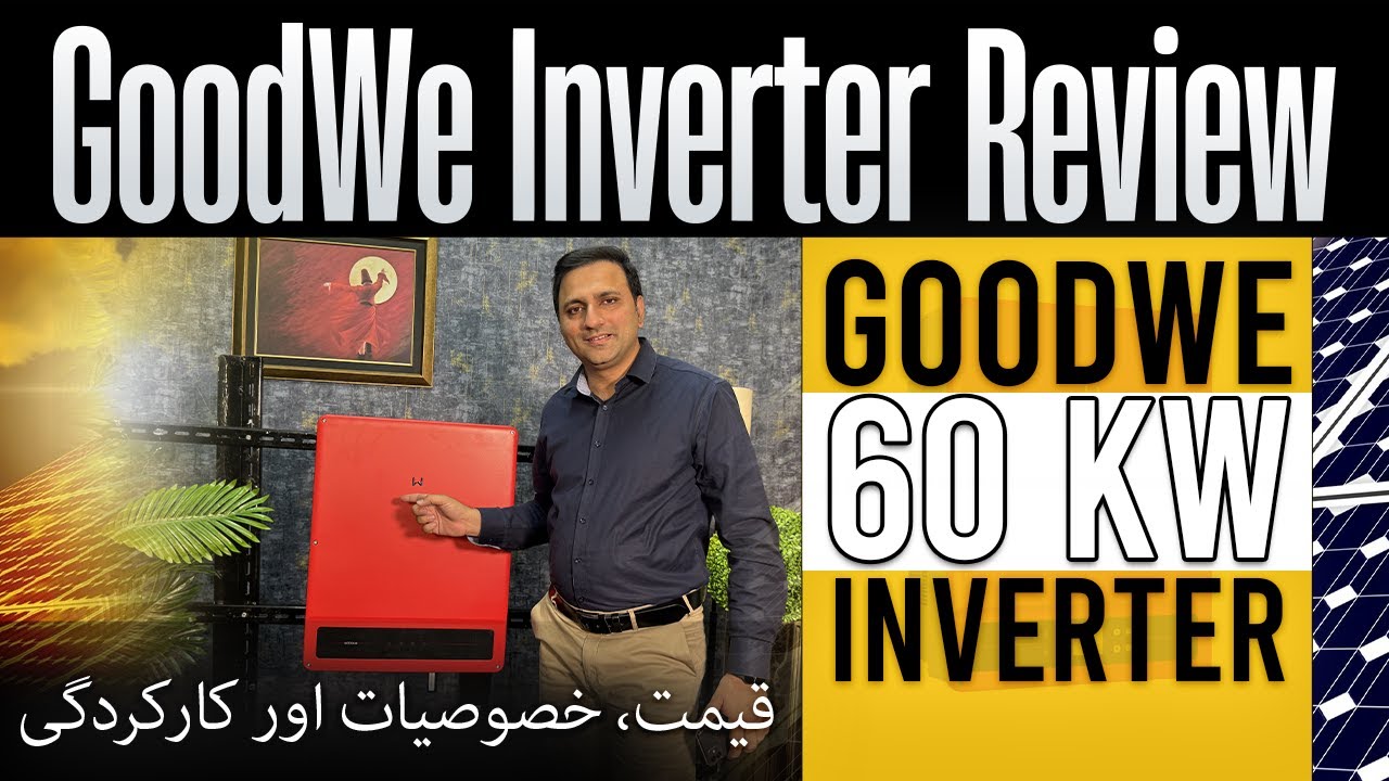 GoodWe 60kW Solar Inverter Review | Price, Specs & Performance Analysis