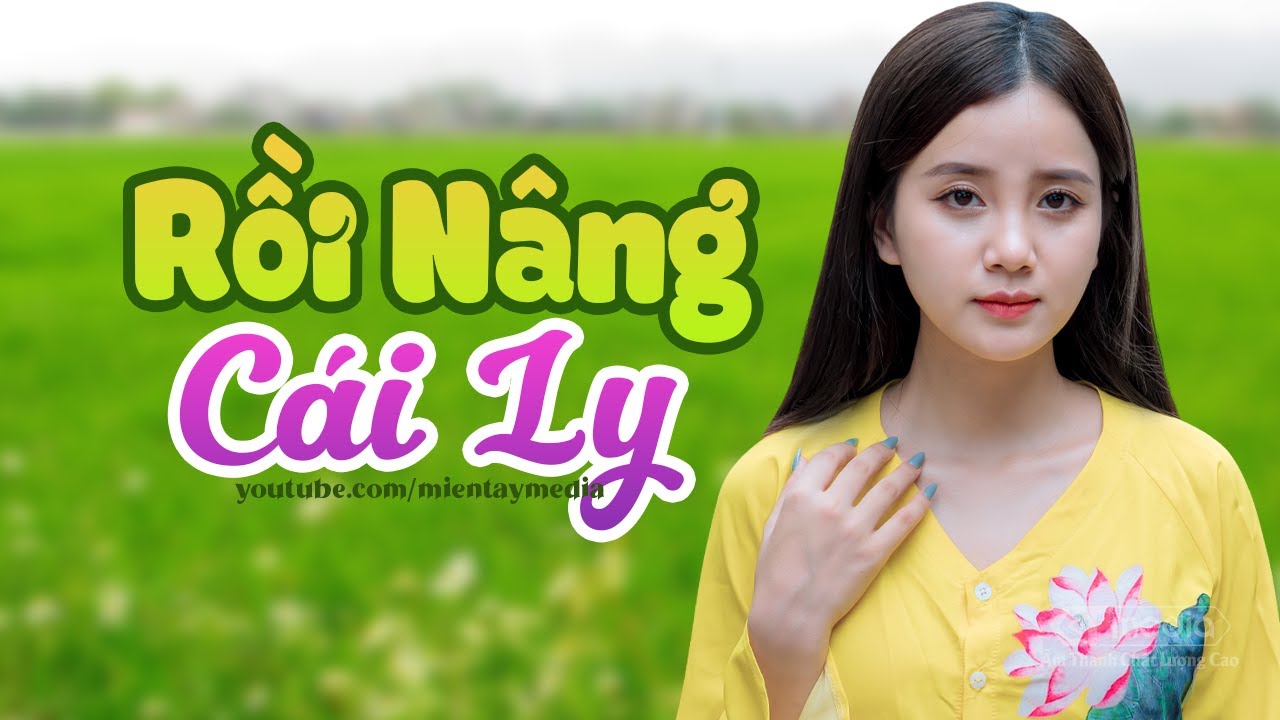 RỒI NÂNG CÁI LY - LK Dân Ca Miền Tây 2022, Nhạc Trữ Tình Quê Hương Chọn Lọc Toàn Nhạc Hay