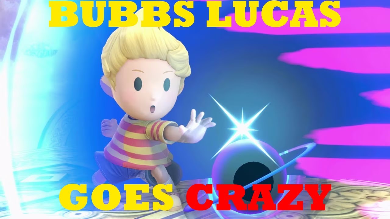 Lucas is CRAZY - Bubbs SSBU Lucas Montage