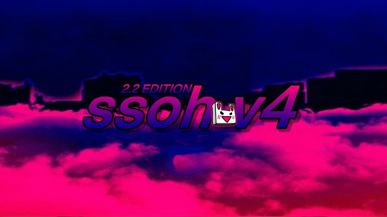 [Geometry Dash 2.207] ssoh v4 2.2 edition