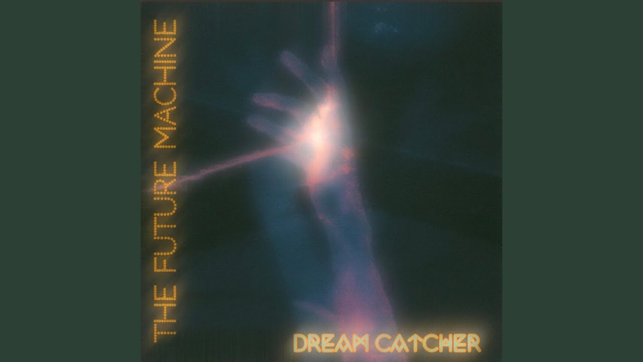 DREAM CATCHER (feat. Mike Semesky)