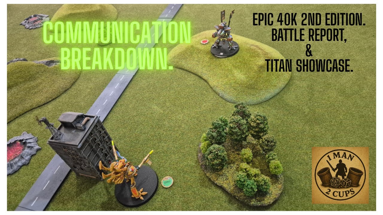 COMMUNICATION BREAKDOWN. AN  EPIC 40K 2nd EDITION BATTLE REPORT AND TITAN SHOWCASE. ELDAR v IMPERIUM