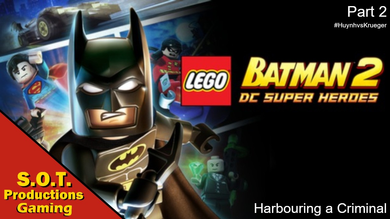 LEGO® Batman 2 (V4) - Part 2 - Harbouring a Criminal (Underdog Clip at Start)