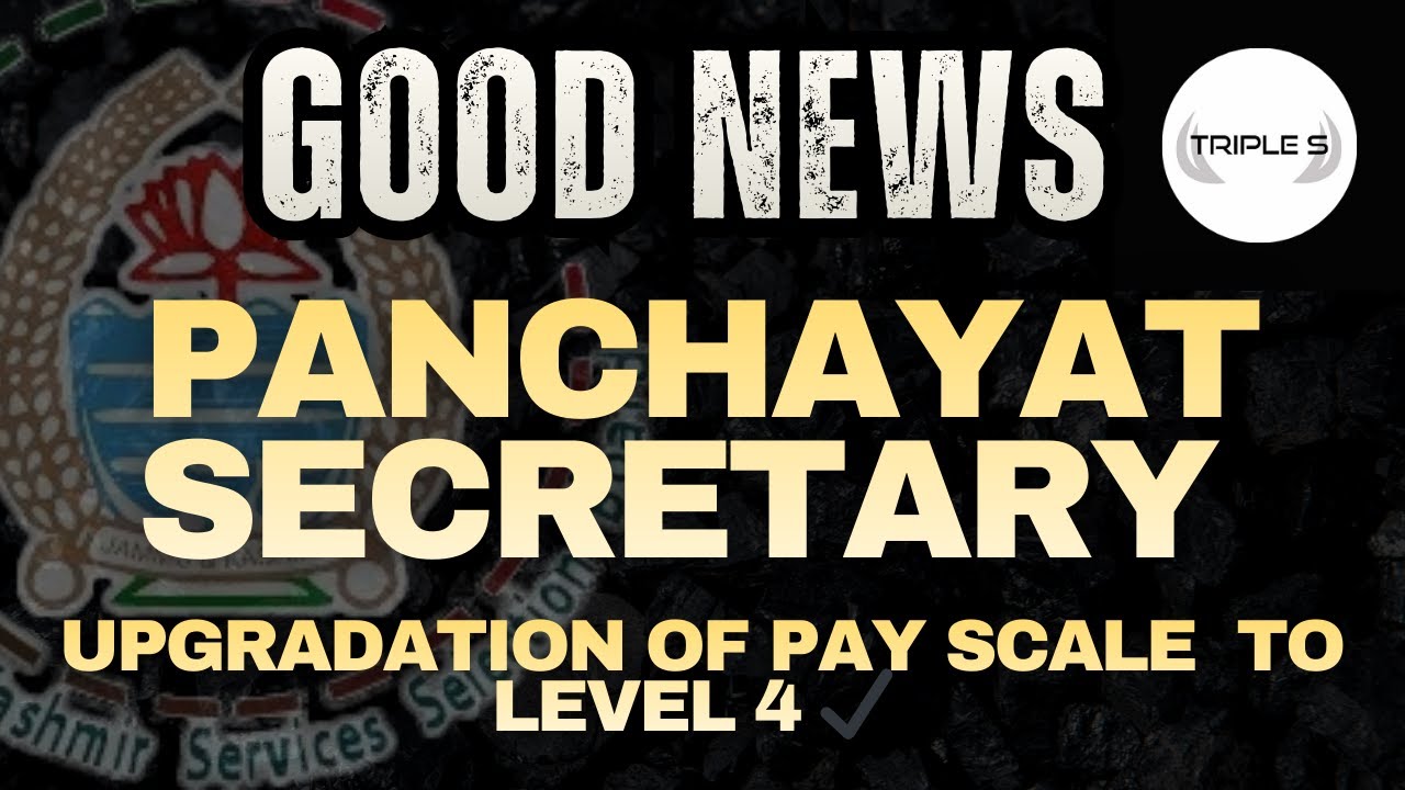 Good News - Panchayat Secretary - Upgradation of Pay Scale to Level 4 ✔️ || Congratulations