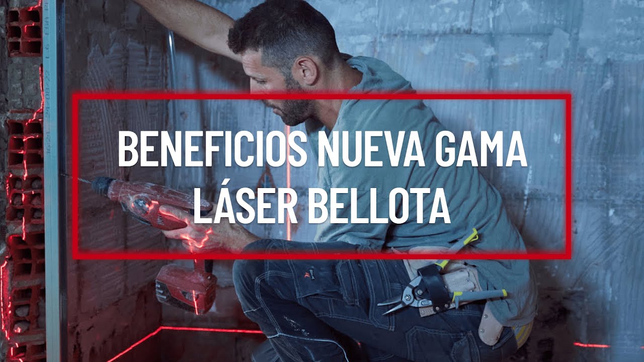 Beneficios de la nueva gama láser de Bellota Herramientas
