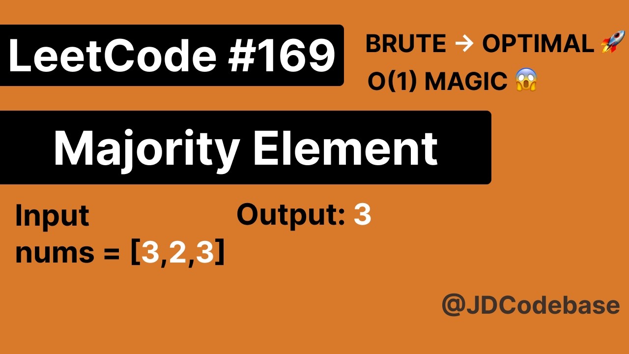 LeetCode 169: Majority Element | 2 Best Approaches (JavaScript) 🔥