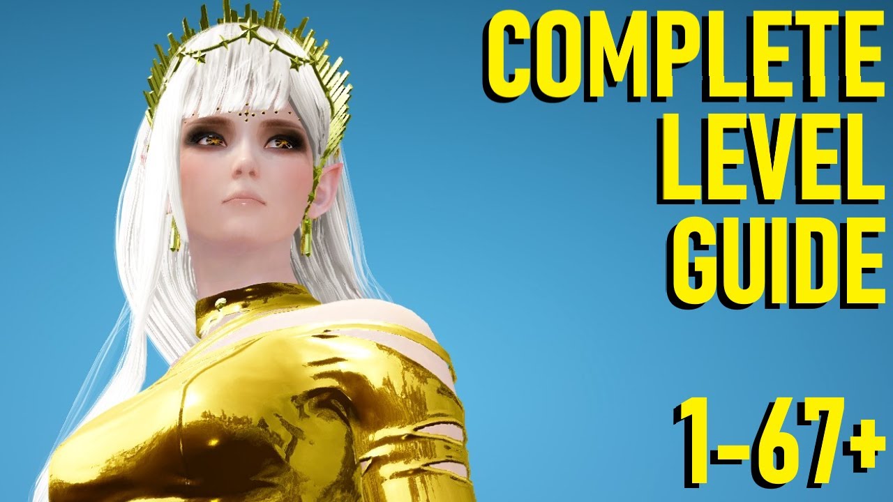 LEVEL 1-67+ LEVELING GUIDE | Black Desert Online