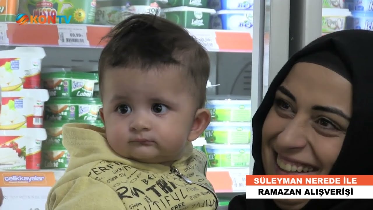 SÜLEYMAN NEREDE İLE RAMAZAN ALIŞVERİŞİ  22  13 NİSAN 2023