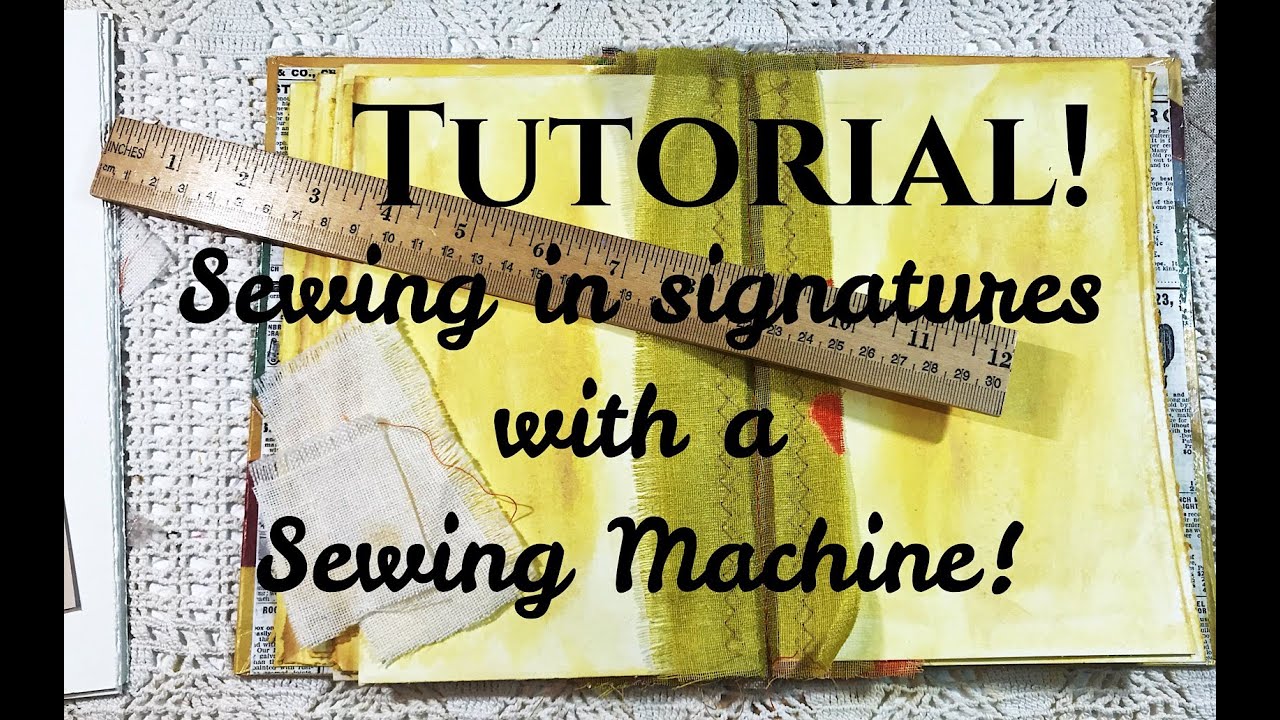 How to Make a Journal:  Sewing in 2-Page Signatures with a Sewing Machine.