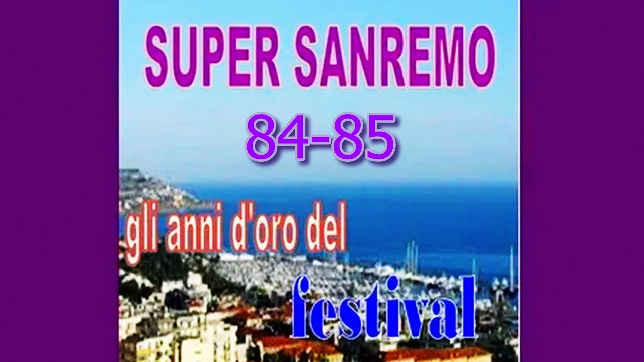 Super Sanremo   The Best 84 - 85