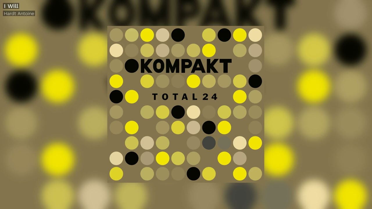 Hardt Antoine - I Will - Kompakt