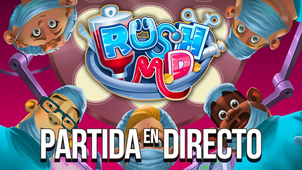 Rush M.D. | Partida en español