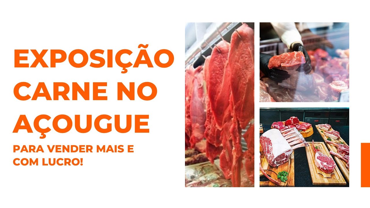 Como expor carne no açougue para vender mais e com lucro - Açougue de Primeira com Clóvis Polese