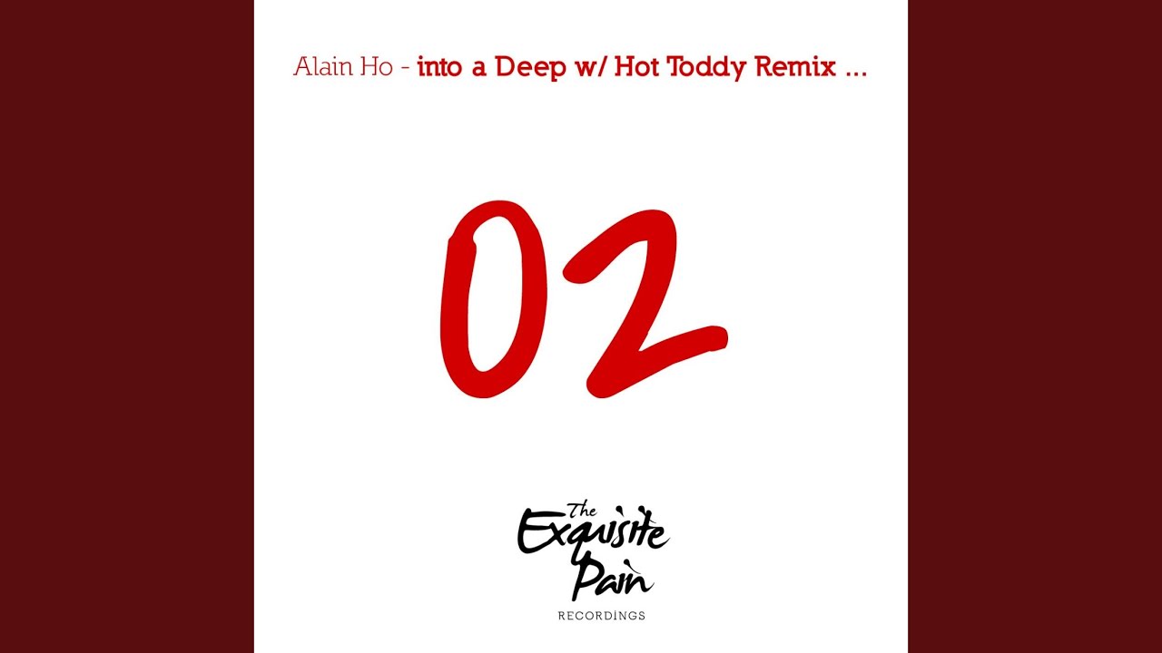 Into A Deep (Hot Toddy Remix)