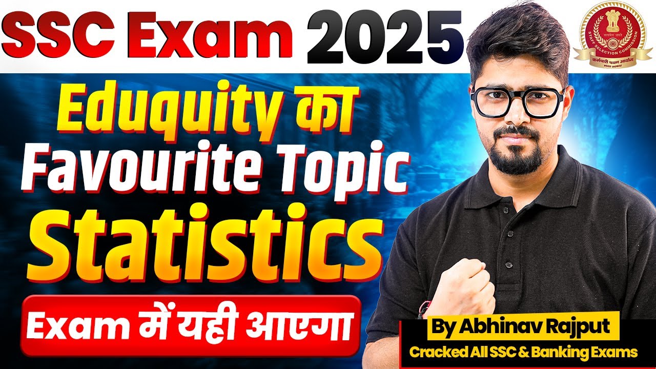 Statistics for SSC CGL 2025 | Complete Statistics for SSC CGL Eduquity Based | Abhinav Sir