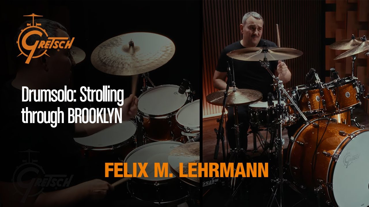Drum Solo by Felix M. Lehrmann: STROLLING THROUGH BROOKLYN