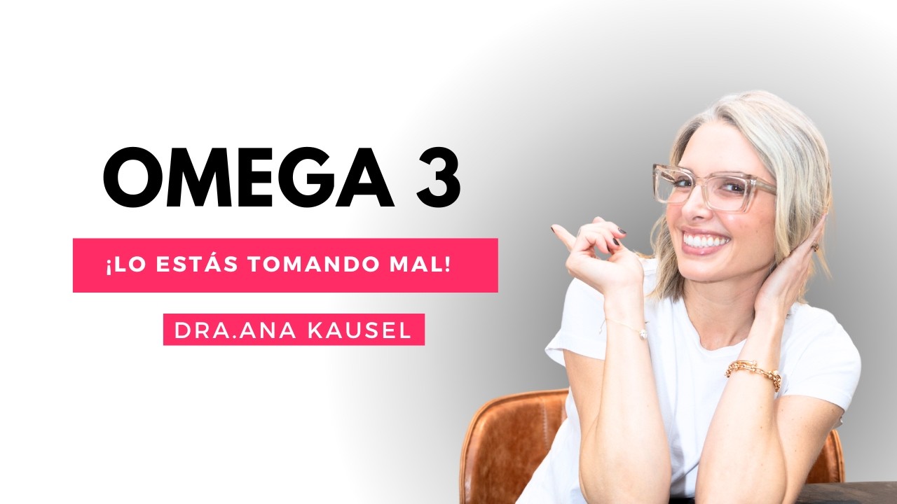 Tomar Omega-3 no es suficiente… si no sabes esto