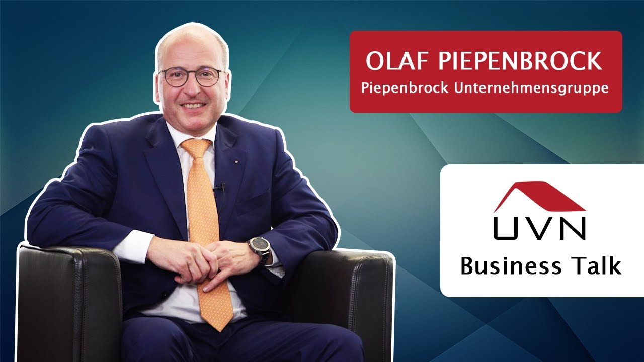 Olaf Piepenbrock: Bürokratie & Fachkräftemangel bremsen Unternehmen aus | UVN Business Talk #21