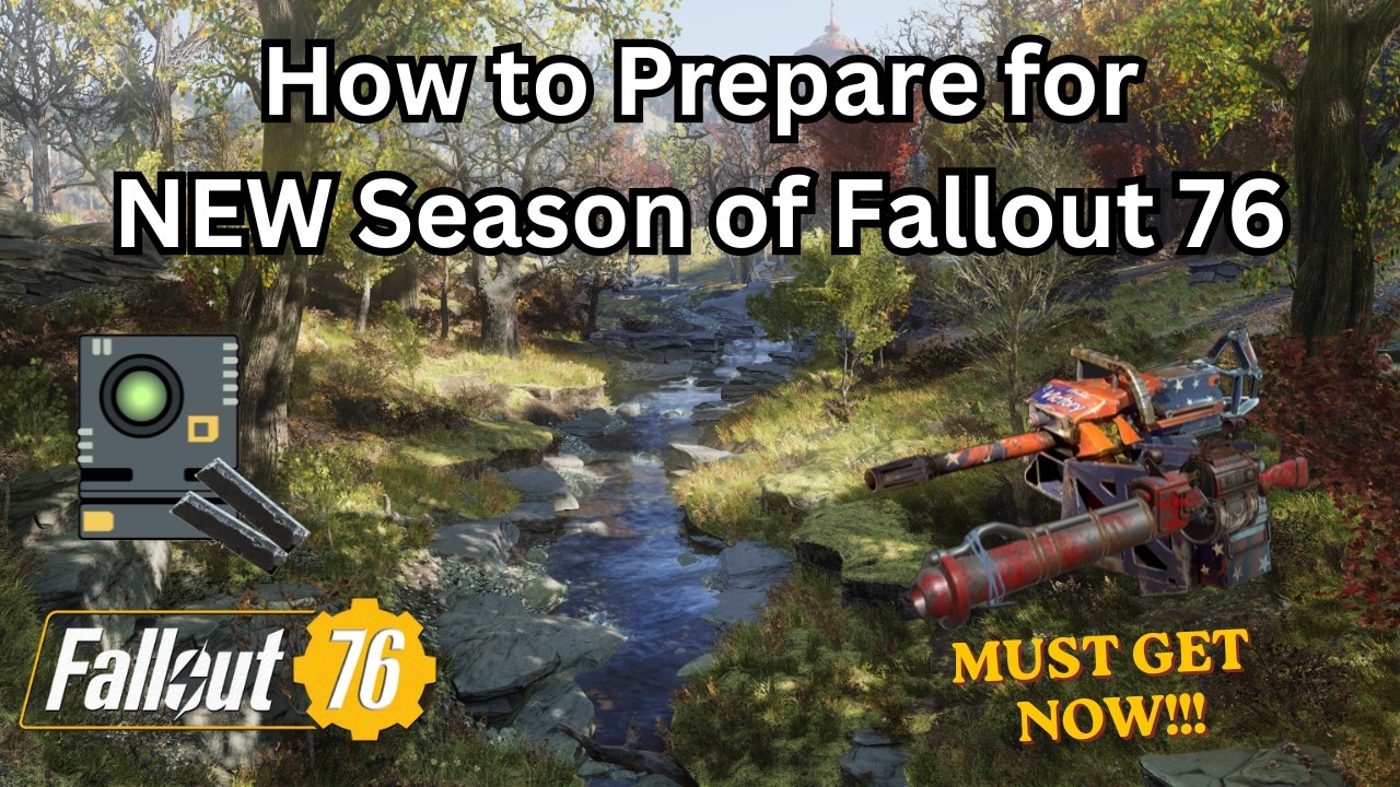 How to Prepare for NEW Season of Fallout 76