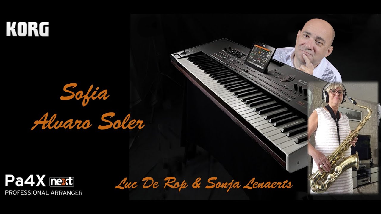 Sofia - Alvaro Soler - Korg Pa4x  &  Sax Alto