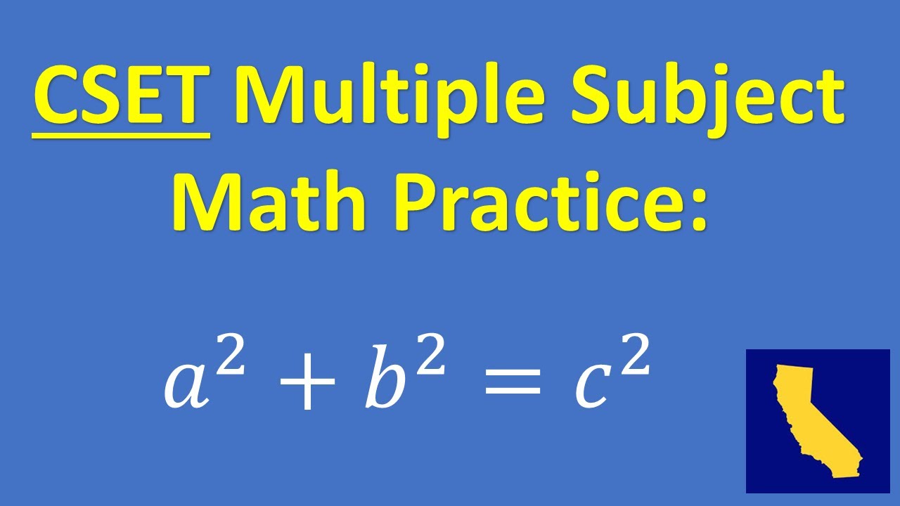 CSET Multiple Subject Math – Practice Problem