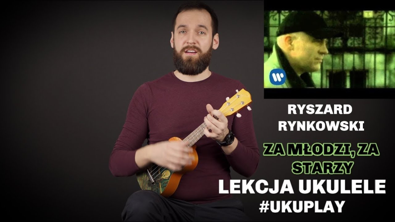 Ryszard Rynkowski - Za Młodzi, Za Starzy | Lekcja Ukulele | Ucz się w domu