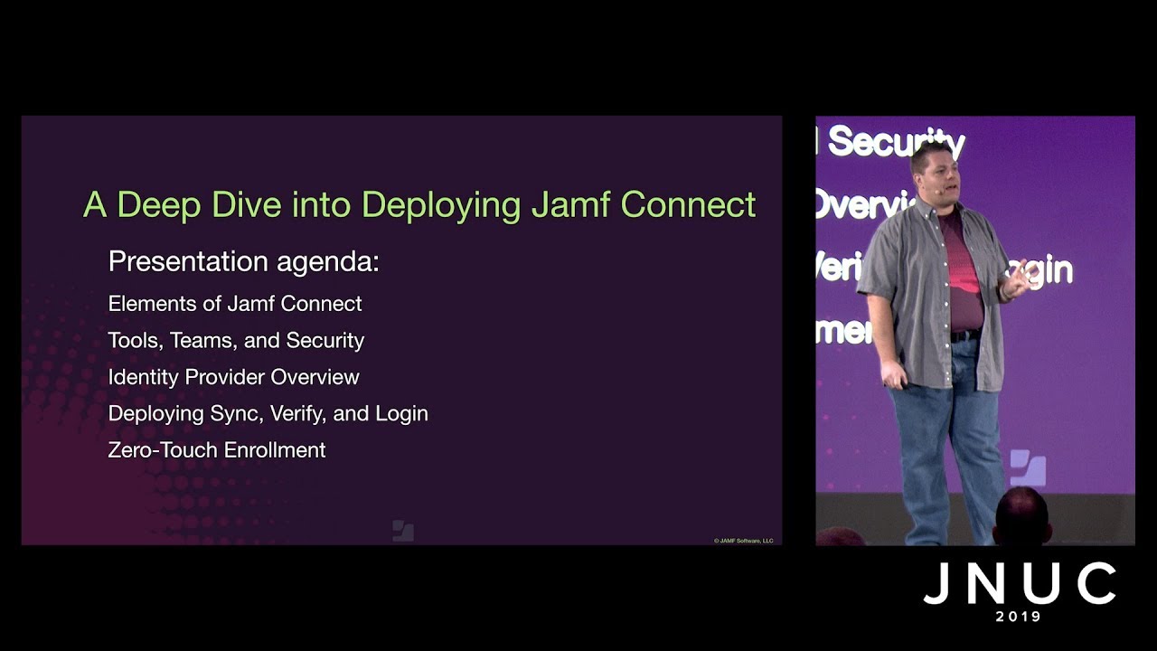 A Deep Dive Into Deploying Jamf Connect for macOS | JNUC 2019