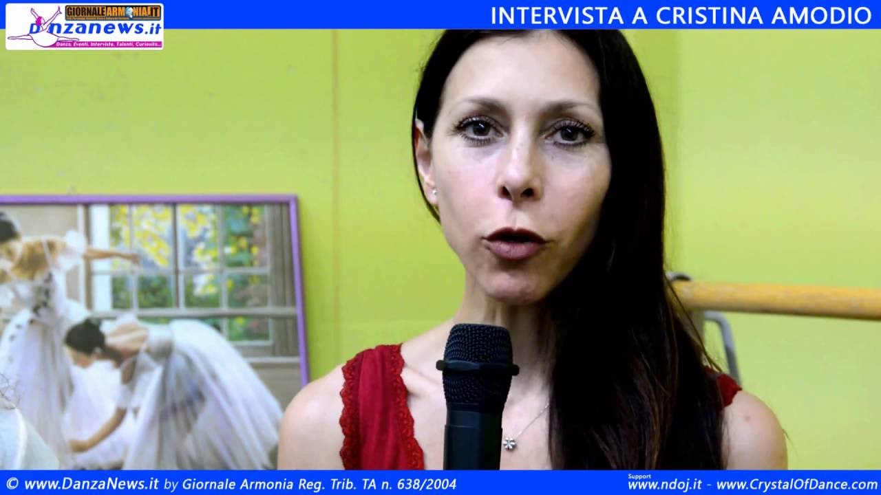 INTERVISTA A CRISTINA AMODIO ►DanzaNews.it