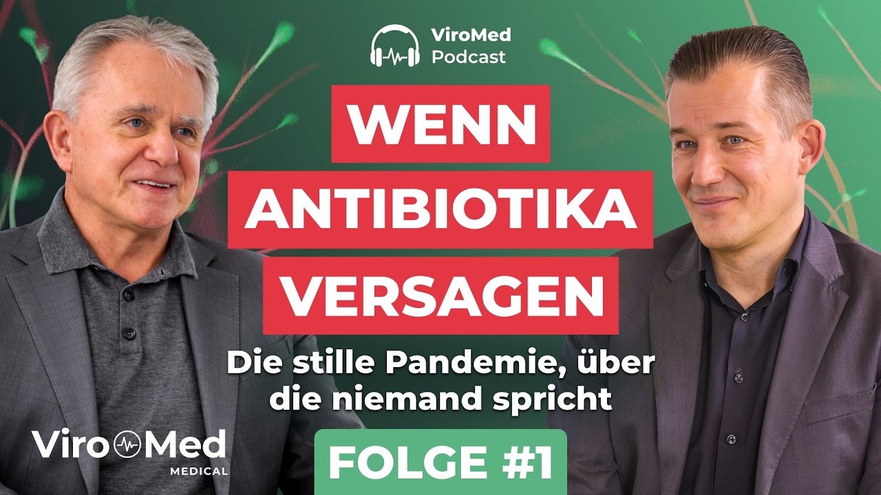 Wenn Antibiotika versagen: Die stille Pandemie, &uuml;ber die niemand spricht | Viromed Podcast #1