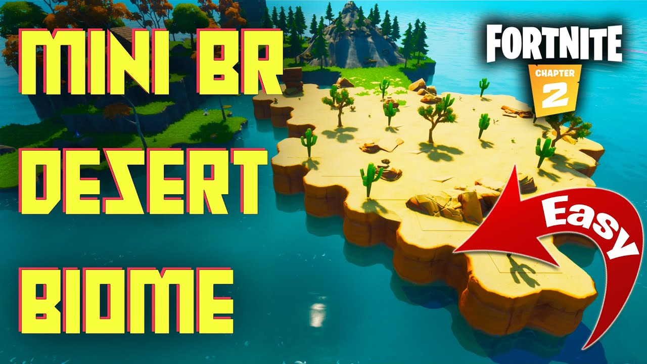 Create a Mini BR Desert Biome in Fortnite! ***EASY***