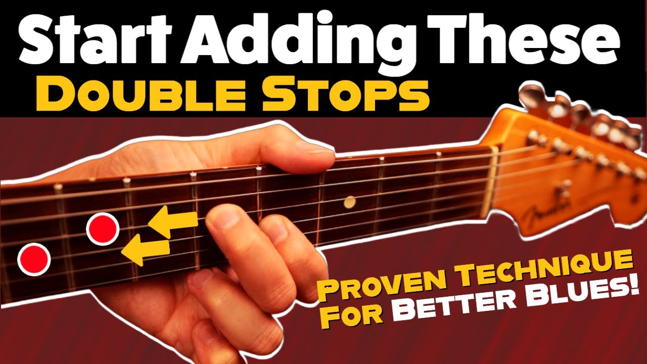 Start Adding These Essential Double Stops For Better Blues!