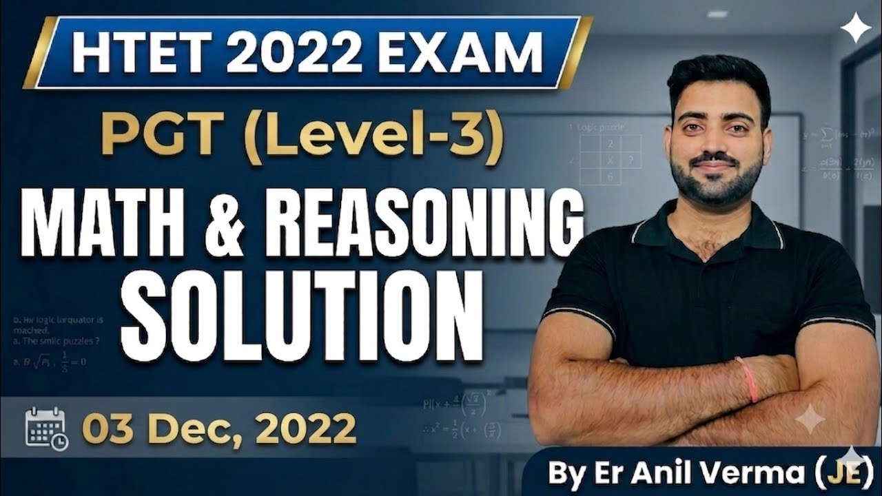 HTET Level-3(PGT) , 3-12-2022 Exam Math+Reasoning solution