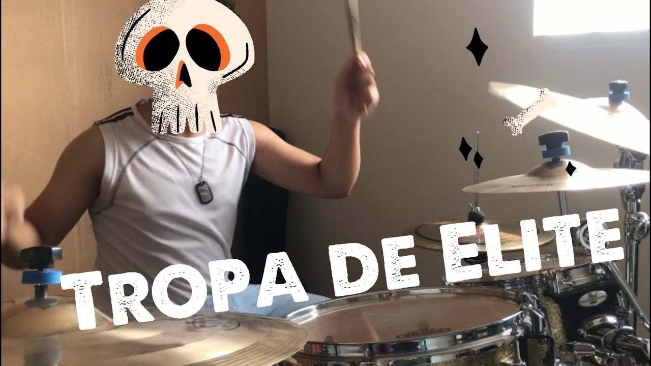 Tropa de Elite - Tihuana #DRUMCOVER
