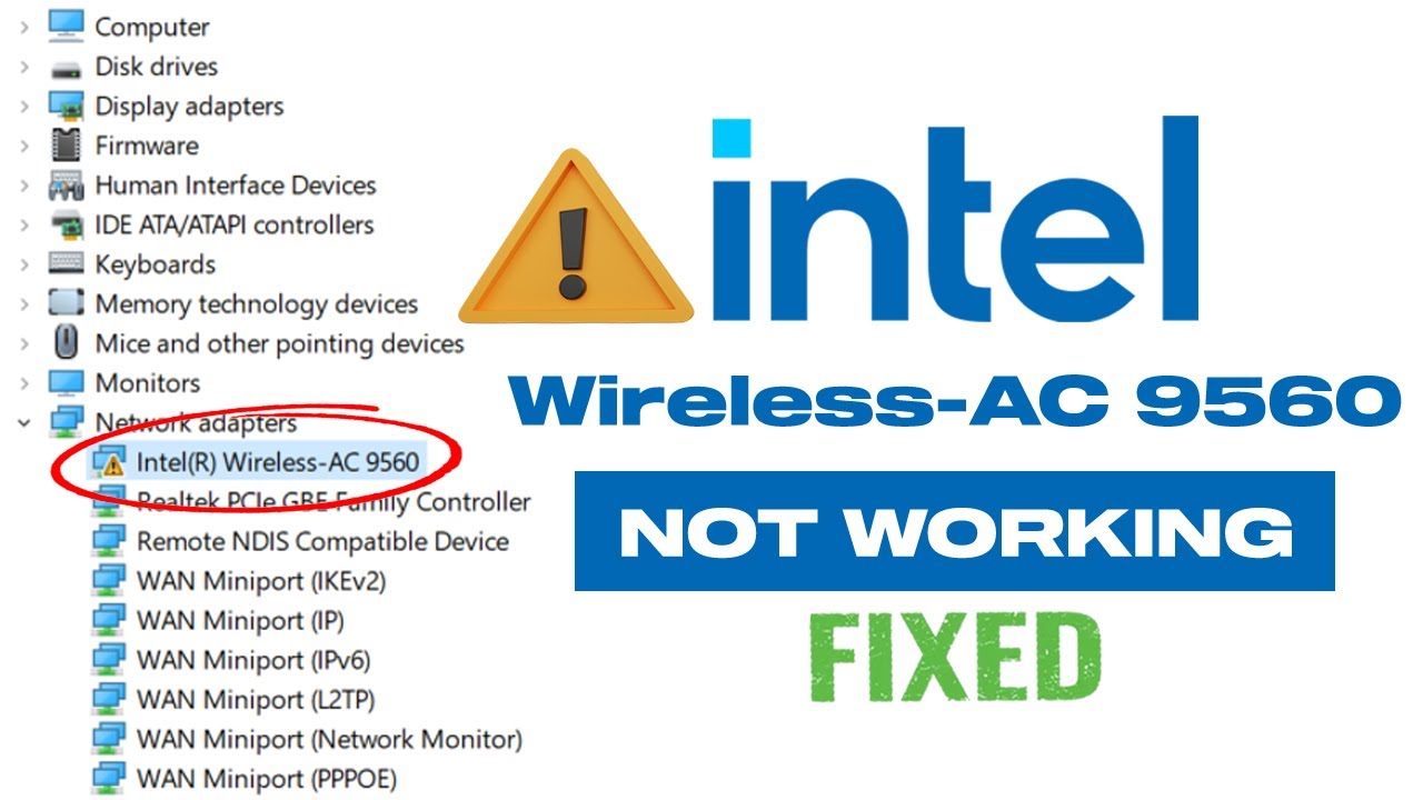 Fix Intel Wireless AC 9560 Not Working In Windows 11/ 10